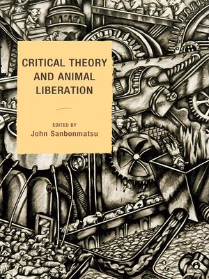 cover image of Critical Theory and Animal Liberation